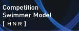 Competition Swimmer Model【HNR】